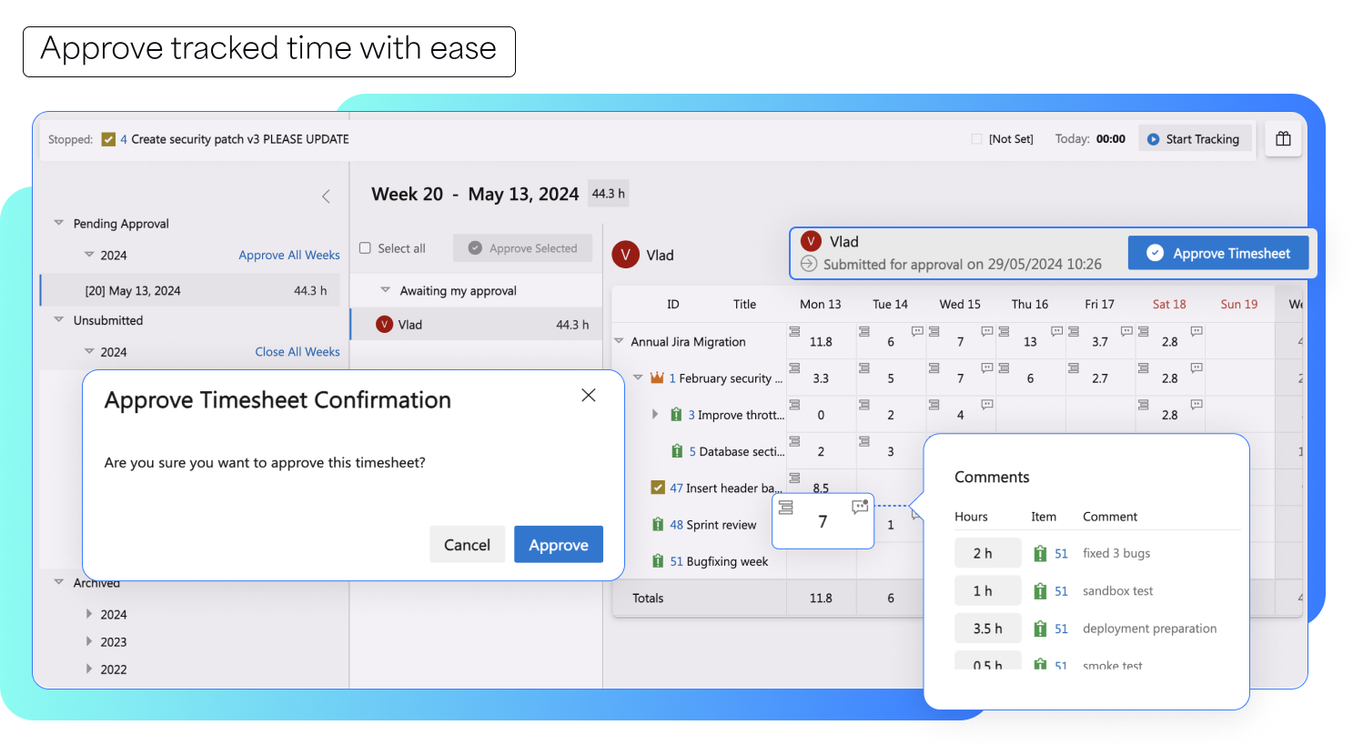 Approve tracked time with ease